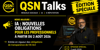 Visuel du podcast QSNTALKS animé par Frédéric Foschiani, expert en réseaux sociaux, eRéputation et IA pour la communication, annonçant une édition spéciale consacrée aux nouvelles obligations liées à l’intelligence artificielle pour les professionnels. Le visuel met en avant l’entrée en vigueur des obligations de transparence prévues par l’AI Act à partir du 2 août 2026. La composition graphique en noir, blanc et jaune affiche le logo QSN Digital, le titre « QSN Talks », les thématiques Réseaux sociaux, IA et e-réputation, ainsi qu’une photo d’un animateur dans un studio de podcast avec microphone, casque audio et écran de montage. Un encart indique « Épisode spécial – 2 août 2026 », soulignant un contenu dédié à l’actualité réglementaire de l’intelligence artificielle et à ses impacts pour les entreprises et les professionnels.