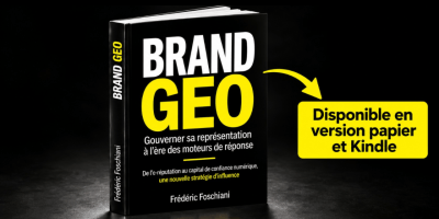Visuel promotionnel du livre « BRAND GEO » de Frédéric Foschiani, consacré à la manière dont les moteurs de réponse fondés sur l’intelligence artificielle construisent et restituent la représentation numérique des organisations. L’ouvrage aborde l’e-réputation, la confiance numérique, la qualité et la provenance de l’information, la communication et les stratégies d’influence à l’ère de l’IA. Sur fond noir apparaît le livre « BRAND GEO – Gouverner sa représentation à l’ère des moteurs de réponse », accompagné d’une flèche jaune et de la mention « Disponible en version papier et Kindle
